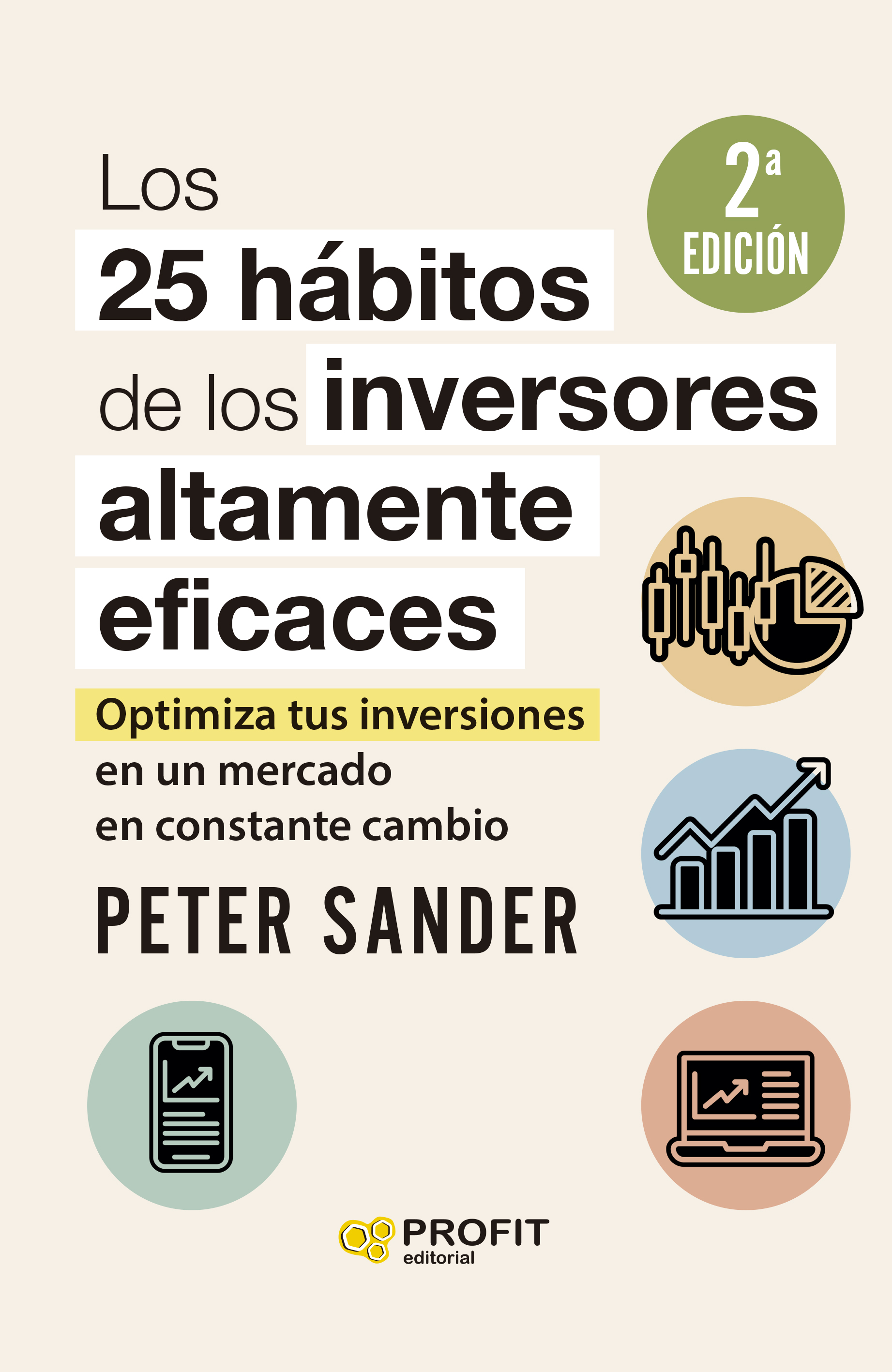 25 HABITOS DE LOS INVERSORES ALTAMENTE EFICACES, LOS (NVA EDICION)